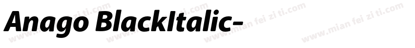 Anago BlackItalic字体转换